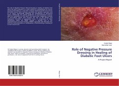 Role of Negative Pressure Dressing in Healing of Diabetic Foot Ulcers - Bajaj, Kuljyot;Kaur, Harminder