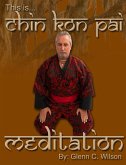 This is Chin Kon Pai Meditation