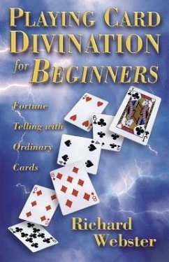Playing Card Divination for Beginners - Webster, Richard