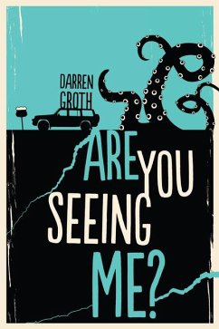 Are You Seeing Me? - Groth, Darren