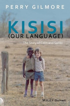 Kisisi (Our Language) - Gilmore, Perry