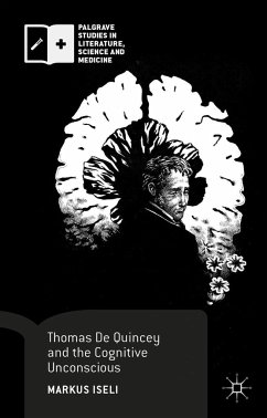 Thomas de Quincey and the Cognitive Unconscious - Iseli, Markus