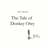 The Tale of Donkey Otey