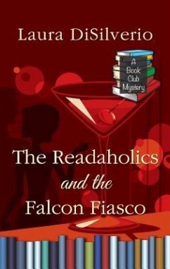 The Readaholics and the Falcon Fiasco - Disilverio, Laura A. H.