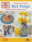 Decopauge 101: Mod Podge Basics