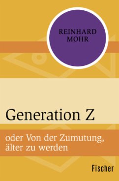 Generation Z - Mohr, Reinhard