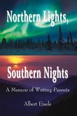 Northern Lights, Southern Nights: A Memoir of Writing Parents