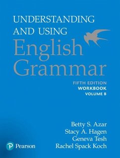 Azar-Hagen Grammar - (AE) - 5th Edition - Workbook B - Understanding and Using English Grammar - Azar, Betty S; Azar, Betty S.; Hagen, Stacy A.
