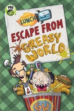 Escape from Greasy World - Michalak, Jamie