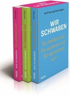 Wir Schwaben, 3 Bde. - Petershagen, Wolf-Henning