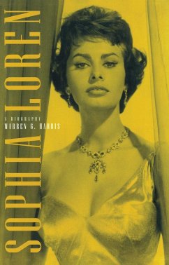 Sophia Loren: A Biography - Harris, Warren G.