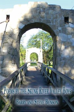 Poems by the Skunk River Valley Boys - Benson, Barry; Benson, Steve
