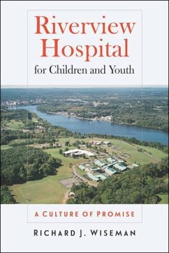 Riverview Hospital for Children and Youth - Wiseman, Richard J
