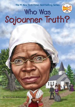 Who Was Sojourner Truth? - Mcdonough, Yona Zeldis; Who Hq