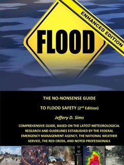 The No-Nonsense Guide To Flood Safety (Enhanced Edition) - Sims, Jeffery