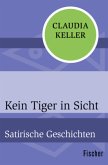 Kein Tiger in Sicht