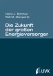 Die Zukunft der großen Energieversorger - Bild 1