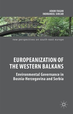 Europeanization of the Western Balkans - Fagan, Adam;Sircar, Indraneel