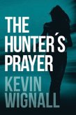 Hunter's Prayer Hunter's Prayer