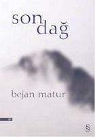 Son Dag - Matur, Bejan