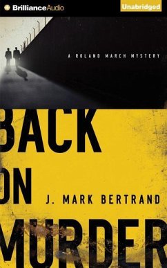 Back on Murder - Bertrand, J. Mark