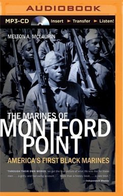 The Marines of Montford Point: America's First Black Marines - McLaurin, Melton A.