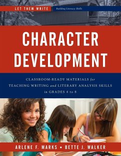 Character Development - Marks, Arlene F.; Walker, Bette
