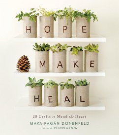 Hope, Make, Heal - Pagan Donenfeld, Maya