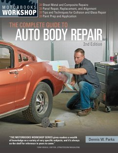 The Complete Guide to Auto Body Repair - Parks, Dennis W