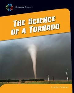 The Science of a Tornado - Cernak, Linda