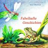 Fabelhafte Geschichten - Bild 1
