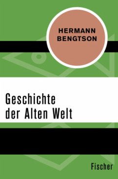 Geschichte der Alten Welt - Bengtson, Hermann