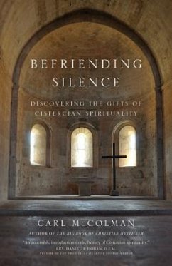 Befriending Silence - Mccolman, Carl