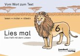 Das Heft mit dem Löwen / Lies mal Bd.6