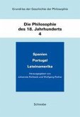 Die Philosophie des 18. Jahrhunderts / Grundriss der Geschichte der Philosophie Bd.4