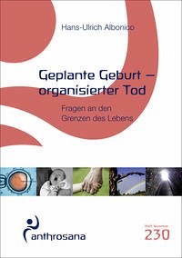 Geplante Geburt – organisierter Tod