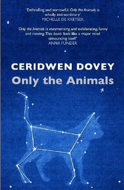 Only the Animals - Dovey, Ceridwen