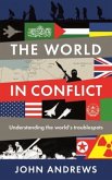 The World in Conflict The World in Conflict