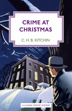 Crime at Christmas - Kitchin, C. H. B.
