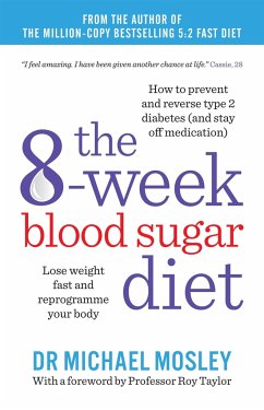 The 8-Week Blood Sugar Diet - Mosley, Michael