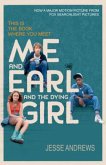 Me and Earl and the Dying Girl, Film Tie-in