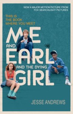 Me and Earl and the Dying Girl, Film Tie-in - Andrews, Jesse