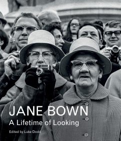 Jane Bown: A Lifetime of Looking - Bown, Jane