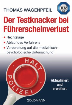 Der Testknacker bei Führerscheinverlust (eBook, ePUB) - Wagenpfeil, Thomas