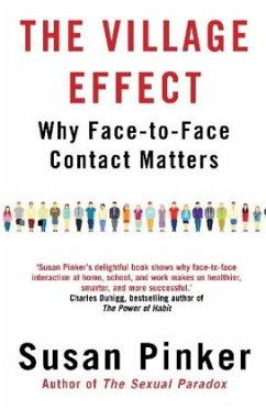 The Village Effect - Pinker, Susan (Author)