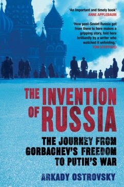 The Invention of Russia - Ostrovsky, Arkady