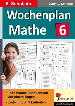 Wochenplan Mathe / 6. Schuljahr (eBook, PDF) - Schmidt, Hans-J.