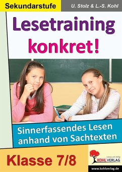 Lesetraining konkret! / 7.-8. Schuljahr (eBook, PDF) - Stolz, Ulrike; Kohl, Lynn-Sven