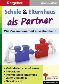 Schule & Elternhaus als Partner (eBook, PDF) - Klink, Gabriele