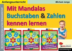 Mit Mandalas Buchstaben und Zahlen kennen lernen (eBook, PDF) - Junga, Michael